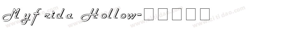 Myfrida Hollow字体转换